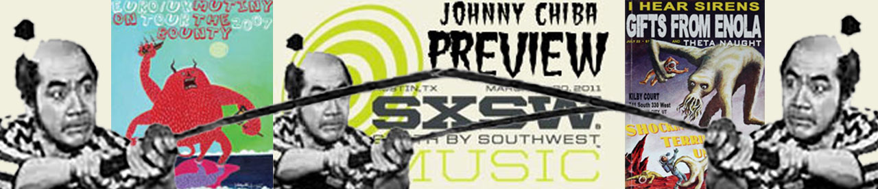 SXSW '10 Test Press Preview by Jefe aka Johnny Chiba