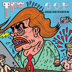 TFG: G.O.P. (Gag On Peni$) CD + Poster