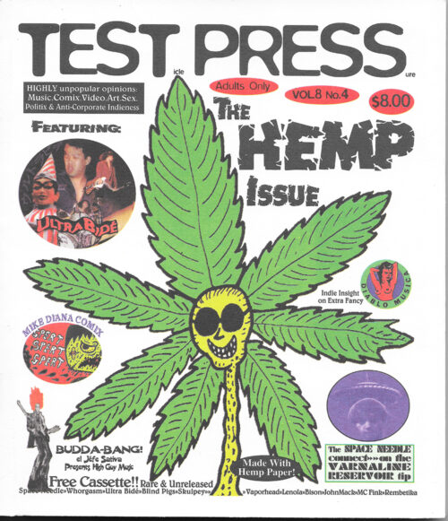 Test Press #4 The Hemp Issue + Cassette