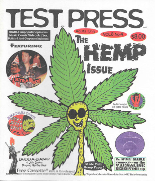 Test Press #4 The Hemp Issue + Cassette