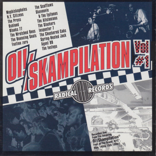 Oi Skampilation Vol #1, Radical Records, 1995