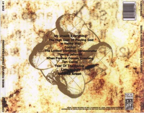 CONVERGE When Forever Comes Crashing, Equal Vision Records, 1998