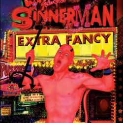 EXTRA FANCY "Sinnerman" CD, Diablo Musica, 1996