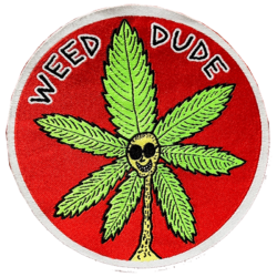Weed Dude Woven Patch