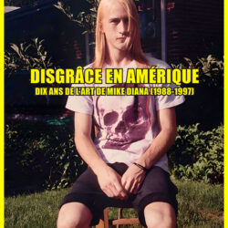 Disgrace En Amerique - Dix Ans De L'Art de Mike Diana